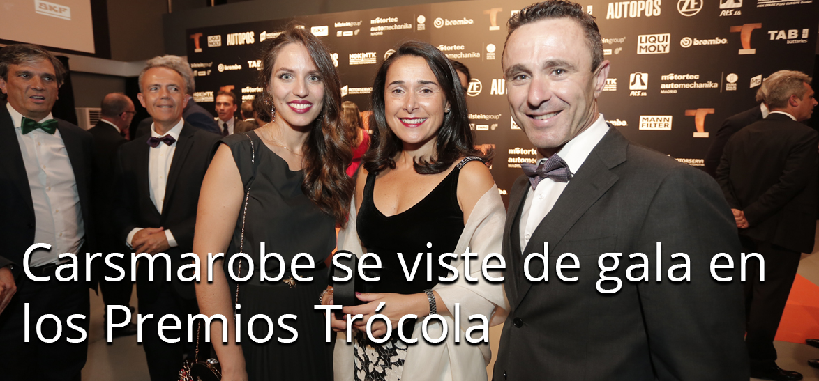 Carsmarobe se viste de gala en los Premios Trócola